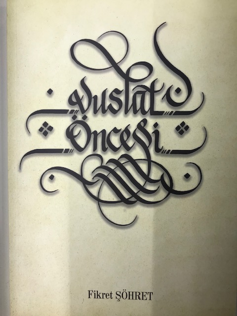 Fikret Şöhret: Vuslat Öncesi